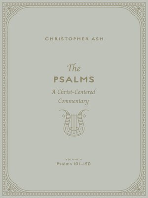 cover image of The Psalms (Volume 4, Psalms 101–150)